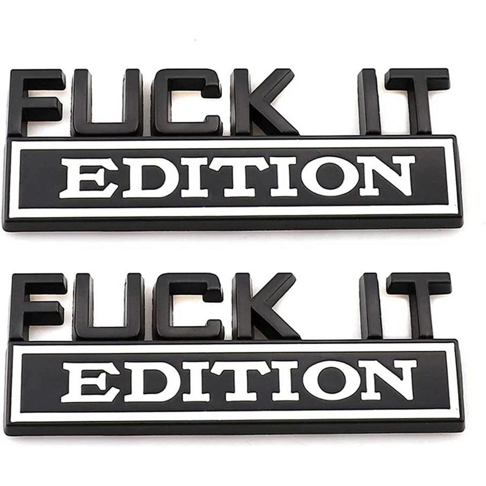 2x FUCK-IT EDITION Logo Emblem Badge Decal Sticker Decoration Car Accessories - Image 3 of 4