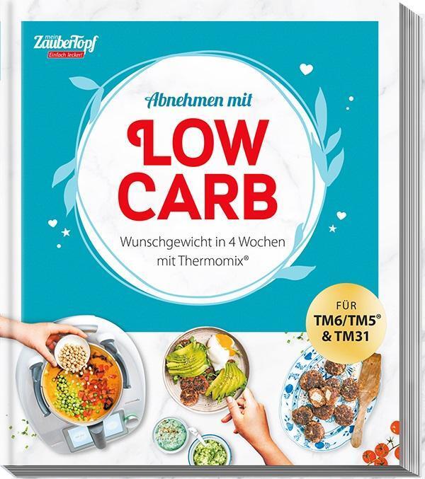 Thumbnail - Mein Zaubertopf Einfach Lecker Abnehmen Mit Low Carb