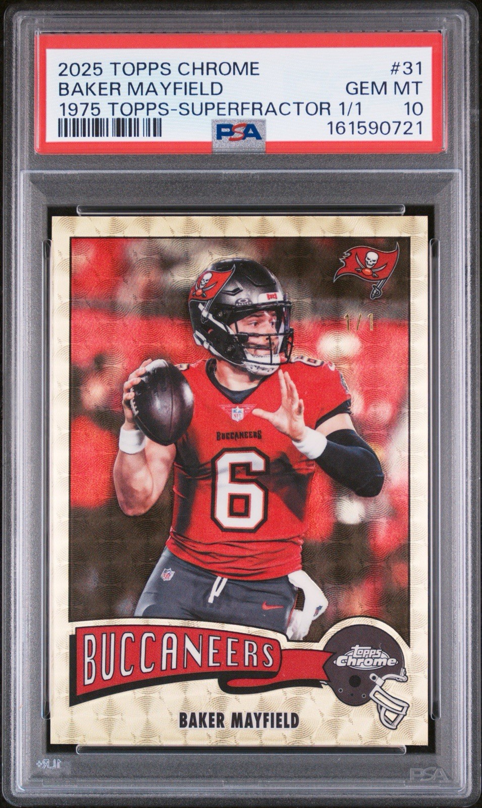2025 TOPPS CHROME 1975 TOPPS #31 BAKER MAYFIELD 1975 TOPPS-SUPERFRACTOR 1/1