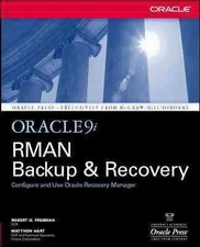 Oracle9I Rman Backup & Recovery, Paperback by Freeman, Robert G.; Hart, Matth...