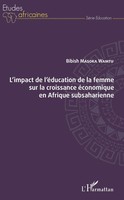 L'impact De L'éDucation De La Femme Sur La Croissance éConomique En Afrique...