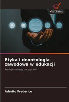 AdéRito Frederico | Etyka I Deontologia Zawodowa W Edukacji | Taschenbuch (2025)