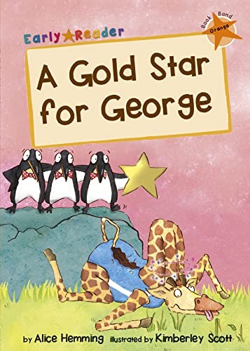 A Gold Star for George : (Orange Early Reader) by Alice Hemming Paperback NEW - Image 2