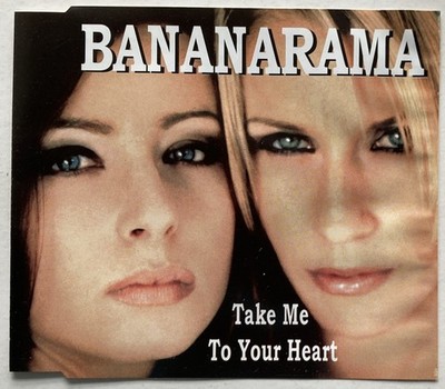Bananarama - Take me to Your Heart - CD Single