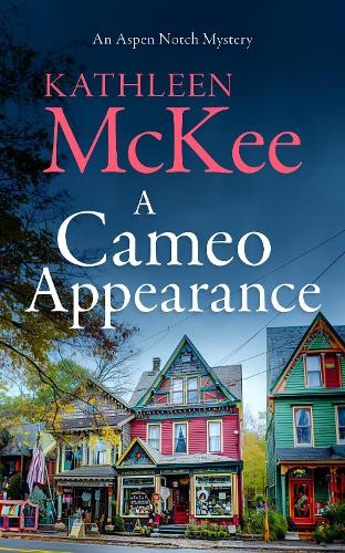 A Cameo Appearance by Kathleen McKee - 9781036707200