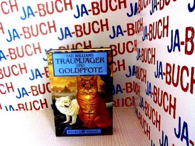 Traumjäger und Goldpfote Williams, Tad: