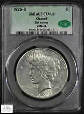 1926 S VAM-4A Dot Variety Peace Silver Dollar $1 CACG AU Details CAC - Cleaned