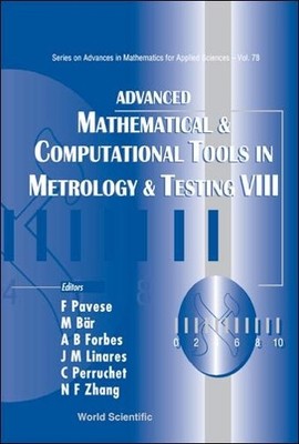 Advanced Mathematical And Computational Tools In Metrology An... - 9789812839510