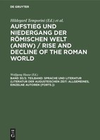 Wolfgang Haase | Sprache Und Literatur (Literatur Der Augusteischen Zeit:...