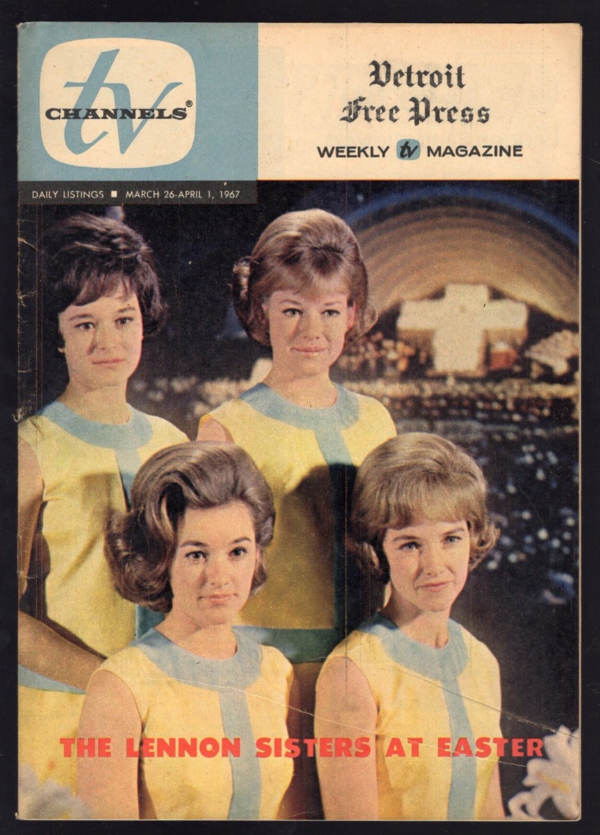 1967 DETROIT TV GUIDE THE LENNON SISTERS EASTER ST. MARKS CHURCH