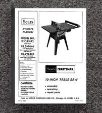 10" Table Saw Instruction Manual Fits Craftsman 10" 113.298470 113.299142