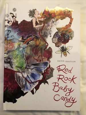 Red Rock Baby Candy by Shira Spector - Hardcover - See Photos