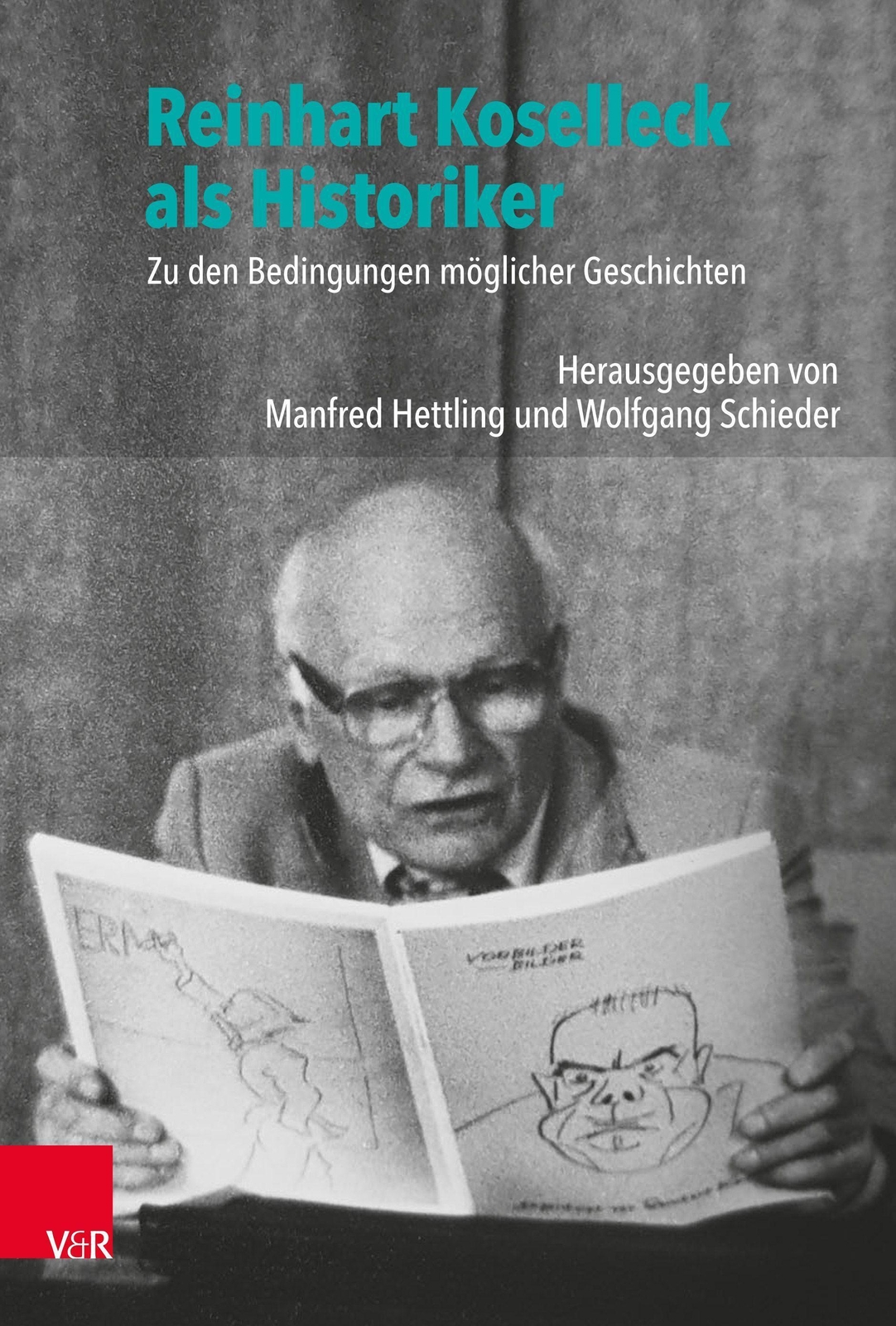 Thumbnail - Manfred Hettling (u. A.) | Reinhart Koselleck Als Historiker | Buch |