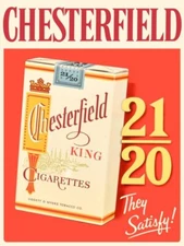 Chesterfield King Cigarettes - They Satisfy! NEW Metal Sign: 9x12" Ships Free