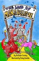 The Land Of Make Believe Brendan Mark Conboy Taschenbuch Kartoniert / Broschiert