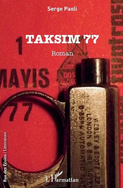 Taksim 77 Roman Serge Paoli Taschenbuch Rue des écoles 378 S. FranzöSisch 2022-image