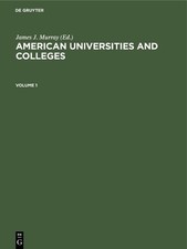 American Universities and Colleges by James J. Murray - 9783112421871