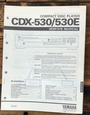 Yamaha CDX-530 CDX-530E CD Player Service Manual *Original*