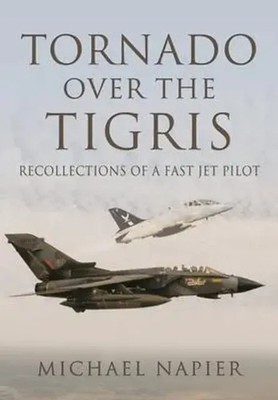Michael John W Napier | Tornado Over the Tigris | Taschenbuch | Englisch (2022)