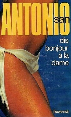 Sag Hallo an die Dame | San Antonio | Guter Zustand
