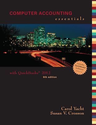 Computer Accounting Essentials Using Quickbooks Pro 2012 with CD