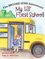 Toby A. Williams | My Lil' First School | Buch | Englisch (2019) | Gebunden