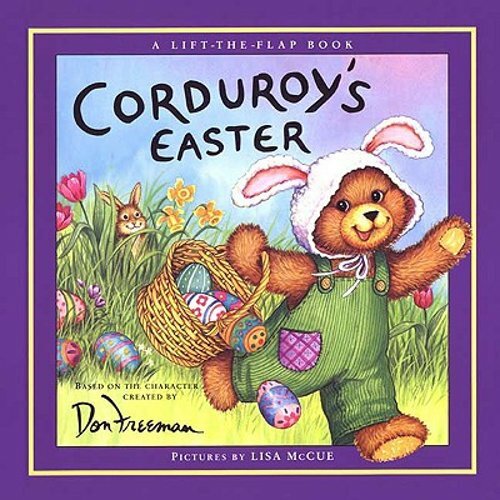 Corduroy's Easter Lift-The-Flap by Don Freeman: New - Imagen 1 de 1