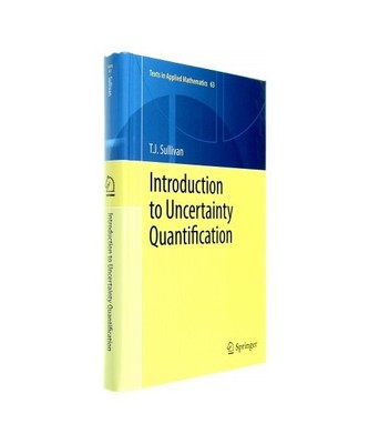 Introduction to Uncertainty Quantification, T. J. Sullivan
