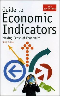 Guide to Economic Indicators: Making Sen- Creator, 9781576602409, hardcover, new