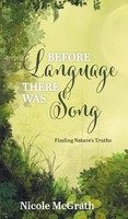 Nicole Mcgrath | Before Language There Was Song | Buch | Englisch (2022)