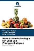 Idris Alam Kadari (U. A.) | Produktionstechnologie FüR Obst Und...