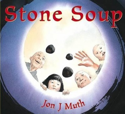 Jon,J Muth Stone Soup (Gebundene Ausgabe)