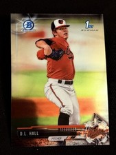 2017 Bowman Chrome 1st PROSPECT ROOKIE D.L. Hall item 1
