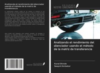 Kunal Shinde (U. A.) | Analizando El Rendimiento Del Silenciador Usando El...