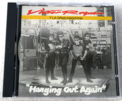 VICTOR ROQUE Y LA GRAN MANZANA / ''HANGING OUT AGAIN'' CD 1990 DISCO HIT MERENGUE