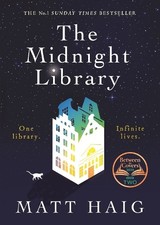 The Midnight Library: Matt Haig by Haig, Matt Book The Cheap Fast Free Post