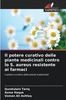 Quratulain Tariq (U. A.) | Il Potere Curativo Delle Piante Medicinali Contro...