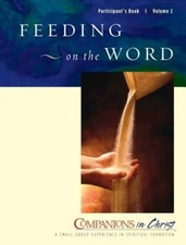 Feeding on the Word, Participants Book, Vol. 2 (Companion - VERY GOOD