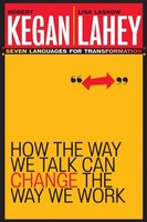 How The Way We Talk Can Change The Way We Work | Lisa Laskow Lahey (U. A.)