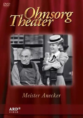 Ohnsorg Theater: Meister Anecker - August Lähn