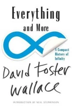 Everything and More: A Compact History of Infinity - Paperback - GOOD