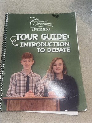 Tour Guide : Introduction to Debate by Classical Conversations MultiMedia (2016,