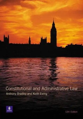 Constitutional and Administrative Law - Wade, E.C.S. ZUSTAND SEHR GUT