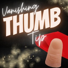VANISHING THUMB TIP  CHILD SIZE - Magic  Party Tricks
