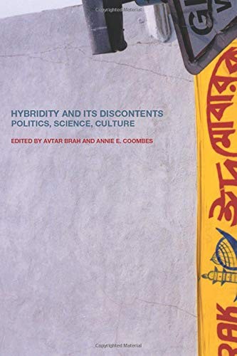 Hybridity and its Discontents: Politics, Science, Culture-Avtar