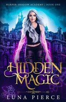 Luna Pierce | Hidden Magic | Taschenbuch | Englisch (2020) | Kate Myers
