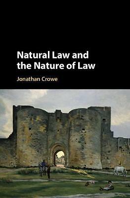 Natural Law Nature Law Jonathan Crowe Hardcover Cambridge Univers… 9781108498302