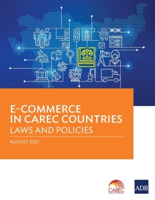 E-Commerce In Carec Countries: Laws And Policies