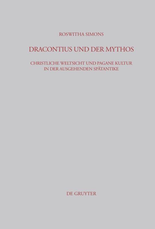 Thumbnail - Roswitha Simons | Dracontius Und Der Mythos | Buch | Deutsch (2005) |