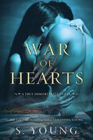 War Of Hearts | A True Immortality Novel | S. Young | Taschenbuch | Englisch